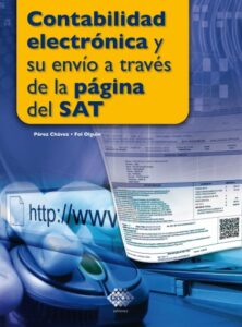 Publication 14 Contabilidad electrónica y su envío a través de la página del SAT
