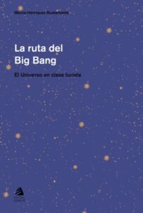 La ruta del big-bang