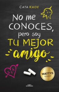 Publication 10 No me conoces pero soy tu mejor amigo