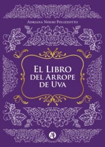 Publication 15 El Libro del Arrope de Uva