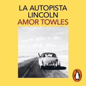 Publication 7 La autopista Lincoln