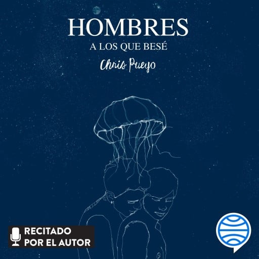 Hombres a los que besé
