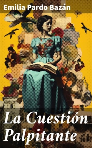 La Cuestión Palpitante