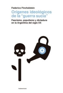 Orígenes ideológicos de la "guerra sucia"