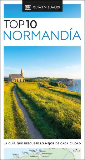 Normandía (Guías Visuales TOP 10)