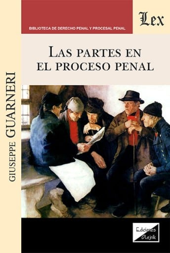 Las partes en el proceso penal