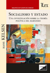 Socialismo y Estado: Una investigación sobre la teoría política del marxismo