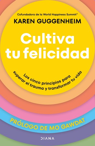 Cultiva tu felicidad
