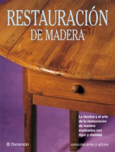 Publication 3 Artes & Oficios. Restauración de madera