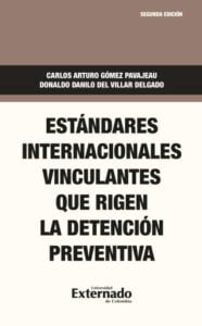 Publication 12 Estándares internacionales vinculantes que rigen la detención preventiva