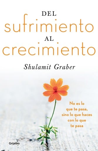 Del sufrimiento al crecimiento