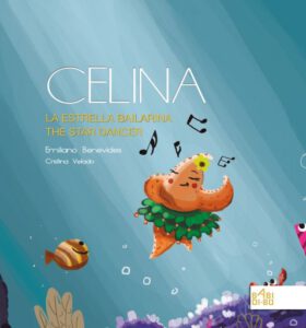 Publication 23 Celina, la estrella bailarina / Celina, the star dancer