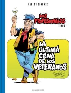 Publication 7 La última cena de los veteranos (Los Profesionales 6)