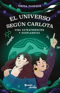 Publication 6 El universo según Carlota. Vida extraterrestre y exoplanetas
