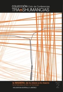 Publication 14 La madera: de lo micro a lo macro