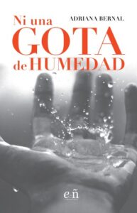Publication 15 Ni una gota de humedad
