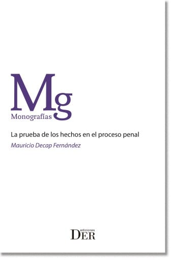 La prueba de los hechos