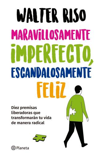 Maravillosamente imperfecto, escandalosamente feliz (NE)