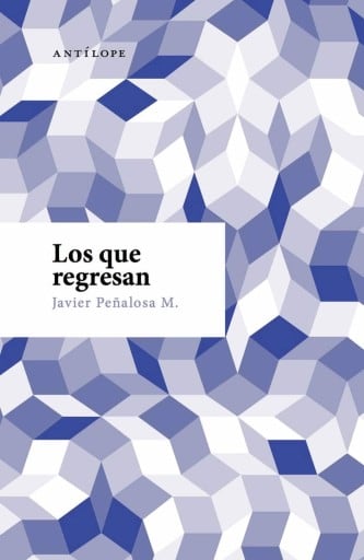 Los que regresan