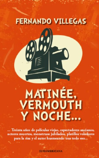 Matinée, vermouth y noche