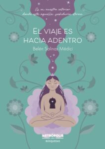 Publication 10 El viaje es hacia adentro
