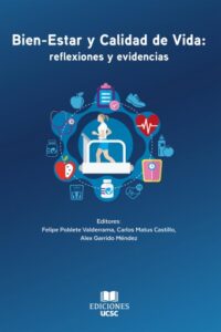 Bien-estar y calidad de vida: Reflexiones y evidencias