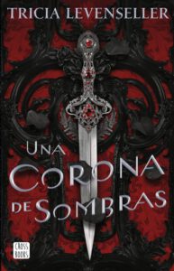 Una corona de sombras (Edición mexicana)