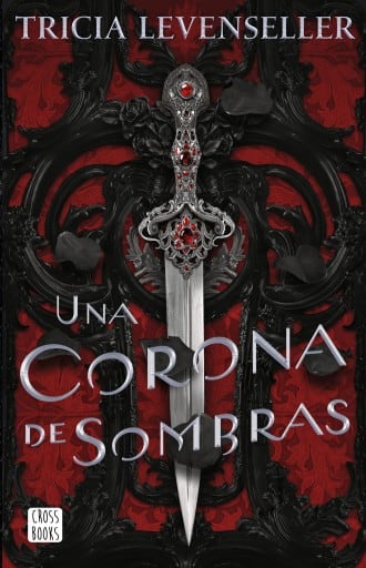 Una corona de sombras (Edición mexicana)