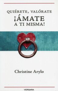 Publication 11 Quiérete, valórate, ¡ámate a ti misma!