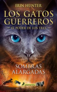 Publication 23 Los Gatos Guerreros | El Poder de los Tres 5 - Sombras alargadas