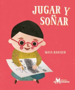 Jugar y soñar