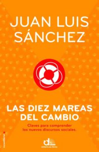 Las diez mareas del cambio