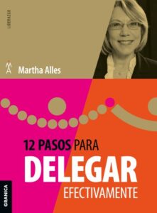 12 Pasos Para Delegar Efectivamente