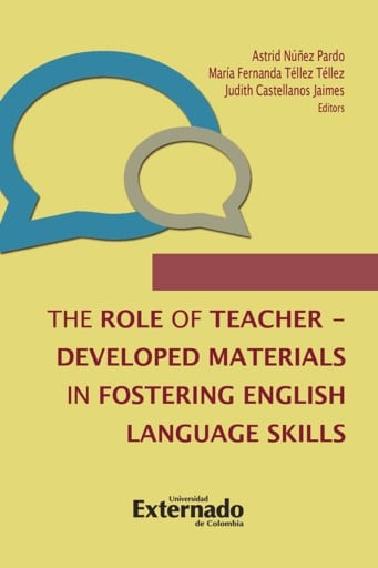 The Role of Teacher - Developed Materials in Fostering English Language Skills
