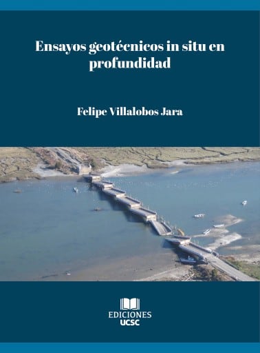 Ensayos geotécnicos in situ en profundidad