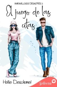 El juego de citas (Maravillosos desastres 2)