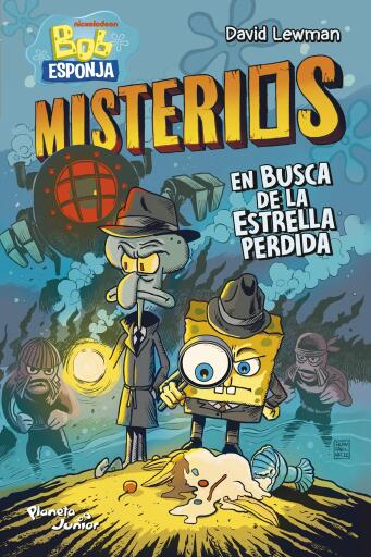 Bob Esponja. Misterios 1. En busca de la estrella perdida
