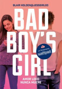 Publication 24 Amor loco nunca muere (Bad Boy's Girl 3)