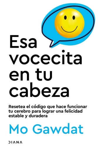Esa vocecita en tu cabeza (Edición mexicana)