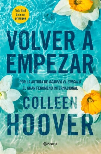 Volver a empezar (It Starts with Us) (Edición mexicana)