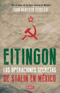 Publication 5 Eitingon, las operaciones secretas de Stalin en México