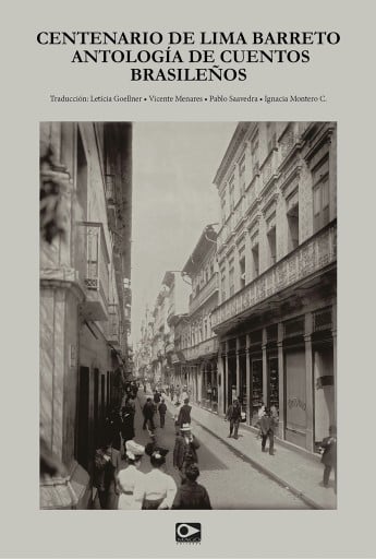 Centenario de Lima Barreto: Antología de cuentos brasileños