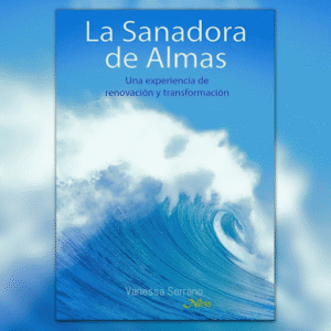 La sanadora de almas | Vanessa Serrano Ness | Audiolibro