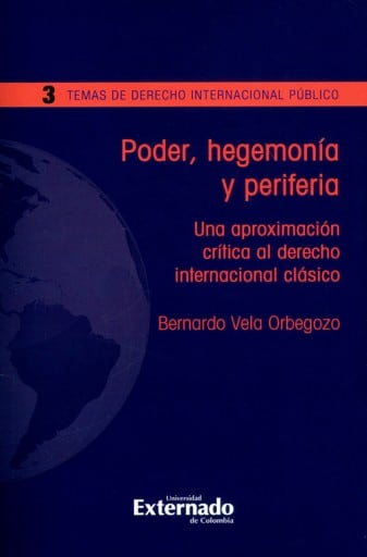 Poder, hegemonía y periferia