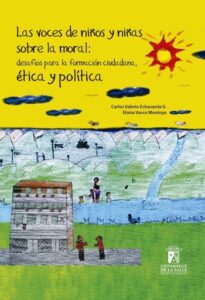 Las voces de niños y niñas sobre la moral