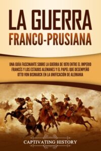 Publication 19 La guerra franco-prusiana