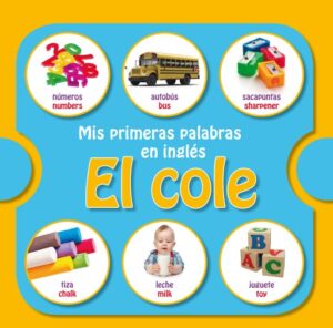 Publication 11 Mis primeras palabras en inglés: el cole