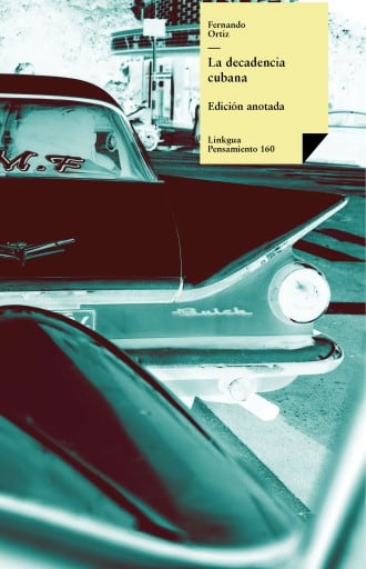 La decadencia cubana