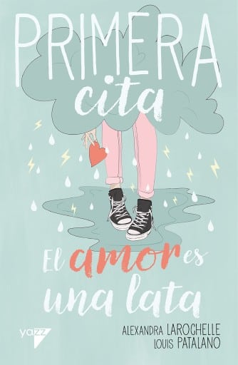 Primera cita 2: El amor es una lata