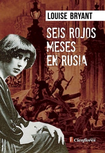 Seis rojos meses en Rusia